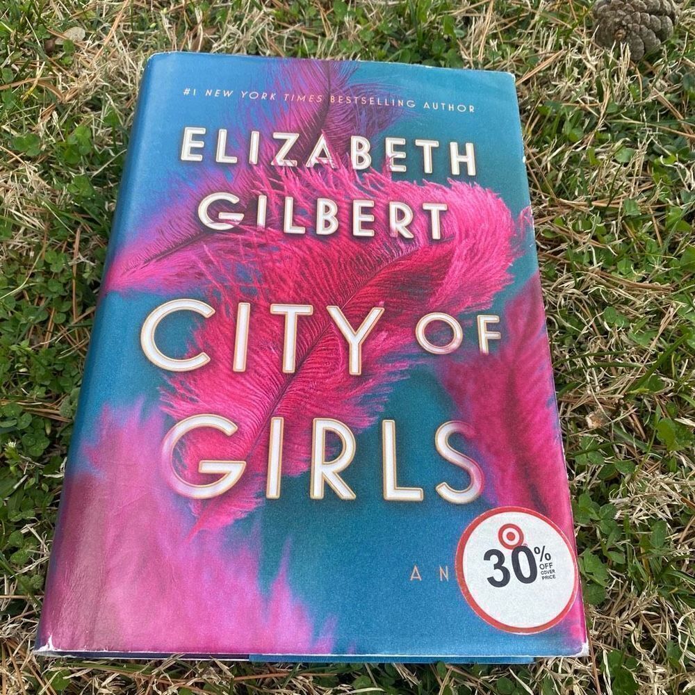 City of‎ Girls by Elizabeth Gilbert Hardback Novel